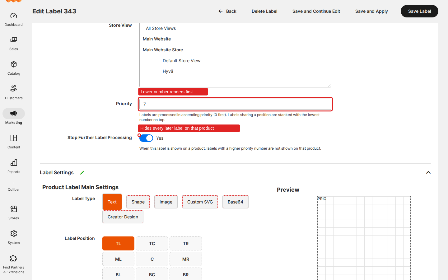 Admin label form with priority and stop further label processing highlighted, next to the visual type picker, position grid, and live preview
